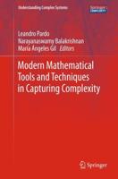 Modern Mathematical Tools and Techniques in Capturing Complexity