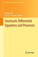 Stochastic Differential Equations and Processes : SAAP, Tunisia, October 7-9, 2010