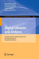 Digital Libraries and Archives : 7th Italian Research Conference, IRCDL 2011, Pisa, Italy,January 20-21, 2011. Revised Papers