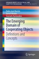 The Emerging Domain of Cooperating Objects : Definitions and Concepts