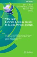 VLSI-SoC: Forward-Looking Trends in IC and System Design