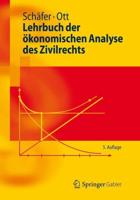 Lehrbuch Der Ökonomischen Analyse Des Zivilrechts