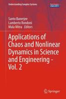 Applications of Chaos and Nonlinear Dynamics in Science and Engineering - Vol. 2