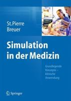Simulation in Der Medizin
