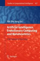 Artificial Intelligence, Evolutionary Computing and Metaheuristics