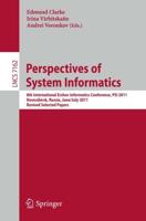 Perspectives of Systems Informatics : 8th International Andrei Ershov Memorial Conference, PSI 2011, Novosibirsk, Russia, June 27 - July 1, 2011, Revised Selected Papers