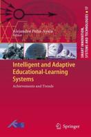 Intelligent and Adaptive Educational-Learning Systems : Achievements and Trends