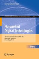 Networked Digital Technologies : 4th International Conference, NDT 2012, Dubai, UAE, April 24-26, 2012. Proceedings, Part I