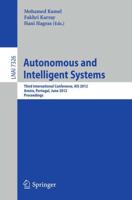 Autonomous and Intelligent Systems : Third International Conference, AIS 2012, Aviero, Portugal, June 25-27, 2012, Proceedings