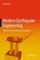 Modern Earthquake Engineering : Offshore and Land-based Structures
