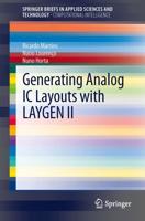 Generating Analog IC Layouts With LAYGEN II. SpringerBriefs in Computational Intelligence