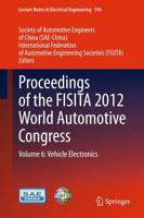 Proceedings of the FISITA 2012 World Automotive Congress. 6 Vehicle Electronics
