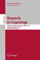 Research in Cryptology : 4th Western European Workshop, WEWoRC 2011, Weimar, Germany, July 20-22, 2011, Revised Selected Papers