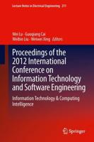 Proceedings of the 2012 International Conference on Information Technology and Software Engineering : Information Technology & Computing Intelligence