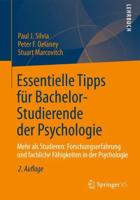 Essentielle Tipps für Bachelor-Studierende der Psychologie : Mehr als Studieren: Forschungserfahrung und fachliche Fähigkeiten in der Psychologie