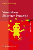Simulation diskreter Prozesse : Methoden und Anwendungen