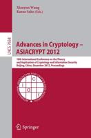 Advances in Cryptology -- ASIACRYPT 2012 : 18th International Conference on the Theory and Application of Cryptology and Information Security, Beijing, China, December 2-6, 2012, Proceedings