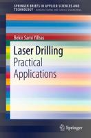 Laser Drilling : Practical Applications