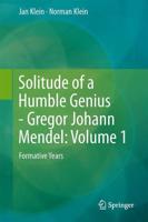Solitude of a Humble Genius Volume 1 Formative Years