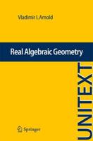 Real Algebraic Geometry. La Matematica Per Il 3+2