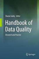 Handbook of Data Quality : Research and Practice