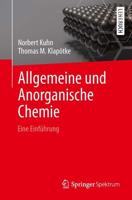 Allgemeine und Anorganische Chemie : Eine Einführung