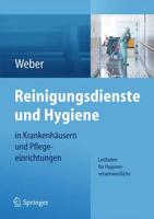 Reinigungsdienste Und Hygiene in Krankenhäusern Und Pflegeeinrichtungen