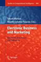 Electronic Business and Marketing : New Trends on its Process and Applications