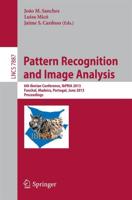 Pattern Recognition and Image Analysis : 6th Iberian Conference, IbPRIA 2013, Funchal, Madeira, Portugal, June 5-7, 2013, Proceedings