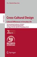 Cross-Cultural Design. Cultural Differences in Everyday Life : 5th International Conference, CCD 2013, Held as Part of HCI International 2013, Las Vegas, NV, USA, July 21-26, 2013, Proceedings, Part II