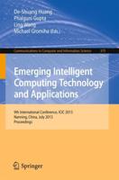Emerging Intelligent Computing Technology and Applications : 9th International Conference, ICIC 2013, Nanning, China, July 25-29, 2013. Proceedings