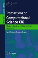 Transactions on Computational Science XIX : Special Issue on Computer Graphics