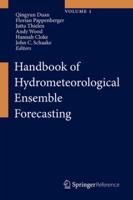 Handbook of Hydrometeorological Ensemble Forecasting