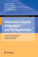 Information Search, Integration and Personalization : International Workshop, ISIP 2012, Sapporo, Japan, October 11-13, 2012. Revised Selected Papers