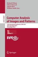 Computer Analysis of Images and Patterns : 15th International Conference, CAIP 2013, York, UK, August 27-29, 2013, Proceedings, Part I