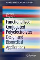 Functionalized Conjugated Polyelectrolytes : Design and Biomedical Applications