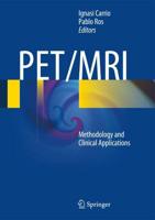 Pet/MRI: Methodology and Clinical Applications