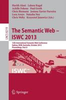 The Semantic Web - ISWC 2013 Information Systems and Applications, Incl. Internet/Web, and HCI