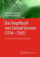 Das Vogelbuch Von Conrad Gessner (1516-1565)