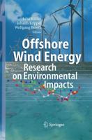 Offshore Wind Energy : Research on Environmental Impacts