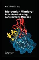 Molecular Mimicry: Infection Inducing Autoimmune Disease