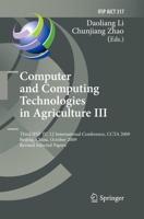Computer and Computing Technologies in Agriculture III : Third IFIP TC 12 International Conference, CCTA 2009, Beijing, China, October 14-17, 2009, Revised Selected Papers