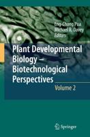 Plant Developmental Biology - Biotechnological Perspectives : Volume 2