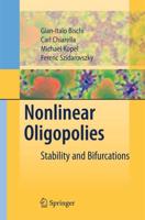 Nonlinear Oligopolies : Stability and Bifurcations