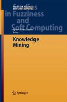 Knowledge Mining : Proceedings of the NEMIS 2004 Final Conference