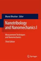 Nanotribology and Nanomechanics I : Measurement Techniques and Nanomechanics