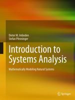 Introduction to Systems Analysis : Mathematically Modeling Natural Systems