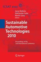 Sustainable Automotive Technologies 2010 : Proceedings of the 2nd International Conference