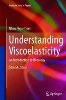 Understanding Viscoelasticity