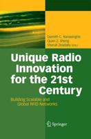Unique Radio Innovation for the 21st Century : Building Scalable and Global RFID Networks